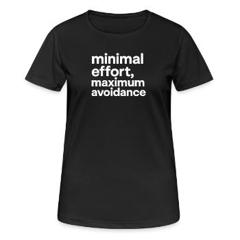 Effort minimal, évitement maximal | Ironie, Minimal - T-shirt respirant Femme - noir - Devant - AI Model Female 172 light (172cm)