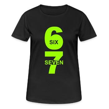 Six Seven - 67 - Faute de frappe - Mème - Basket - 6-7 - T-shirt respirant Femme - noir - Devant - AI Model Female 172 light (172cm)