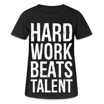 Hard Work Beats Talent - Women's Breathable T-Shirt - black - Front - AI Model Female 172 light (172cm)
