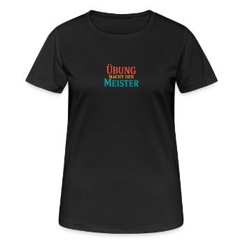 Practice forging the Master - Women's Breathable T-Shirt - black - Front - AI Model Female 172 light (172cm)