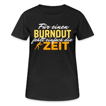 Burnout Zeitdruck - Zeit rennt - Frauen T-Shirt atmungsaktiv - Schwarz - Vorne - AI Model Female 172 light (172cm)