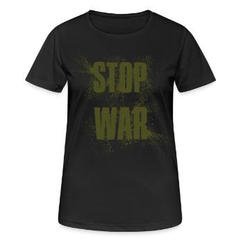 STOP WAR – NO WAR - PEACE - Women's Breathable T-Shirt - black - Front - AI Model Female 172 light (172cm)