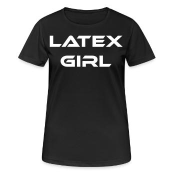 Schrift Design "Latex Girl" - Frauen T-Shirt atmungsaktiv - Schwarz - Vorne - AI Model Female 172 light (172cm)