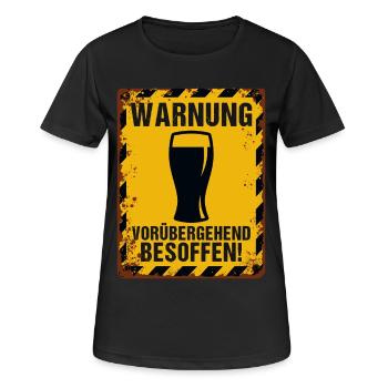 Warnschild Bierlaune – Vorübergehend Besoffen - Frauen T-Shirt atmungsaktiv - Schwarz - Vorne - AI Model Female 172 light (172cm)