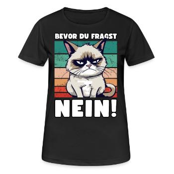Grump Cat - Before You Ask No! Cynical saying - Women's Breathable T-Shirt - black - Front - AI Model Female 172 light (172cm)