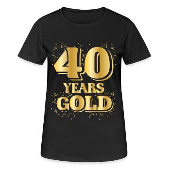 Birthday 40 Years gOLD Round Birthday - Women's Breathable T-Shirt - black - Front - AI Model Female 172 light (172cm)
