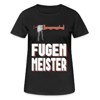 Fuge Fugen Meister Fugenpistole Mörtel - Frauen T-Shirt atmungsaktiv - Schwarz - Vorne - AI Model Female 172 light (172cm)