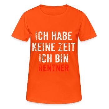 Rentner Arbeit Ruhestand Geschenk Shirt Rente - Frauen T-Shirt atmungsaktiv - Neonorange - Vorne - AI Model Female 172 dark (172cm)