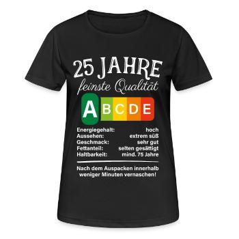 25 Jahre Feinste Qualität Geschenk 25. Geburtstag - Frauen T-Shirt atmungsaktiv - Schwarz - Vorne - AI Model Female 172 light (172cm)