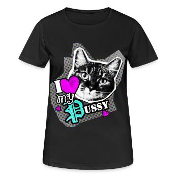 I love my PUSSY- I love my cat - Women's Breathable T-Shirt - black - Front - AI Model Female 172 light (172cm)