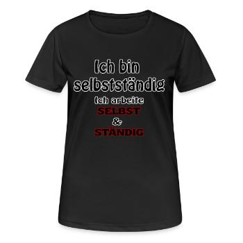I am self-employed - Women's Breathable T-Shirt - black - Front - AI Model Female 172 light (172cm)