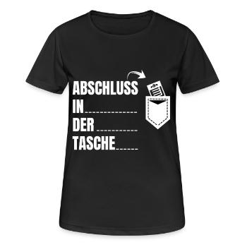 Abschluss in der Tasche Schulabschluss - Frauen T-Shirt atmungsaktiv - Schwarz - Vorne - AI Model Female 172 light (172cm)