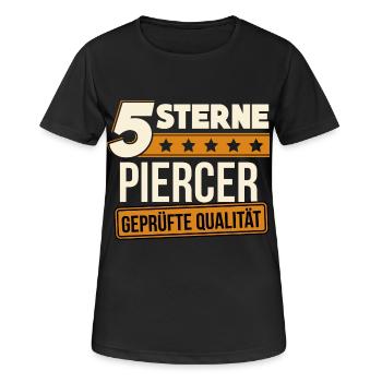 Piercer Piercing Piercen Geschenk - Frauen T-Shirt atmungsaktiv - Schwarz - Vorne - AI Model Female 172 light (172cm)