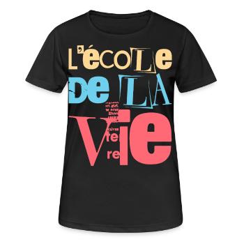 Expériences et croissance : l’école de la vie - T-shirt respirant Femme - noir - Devant - AI Model Female 172 light (172cm)