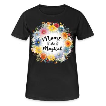 Moms Are Magical Cute Mothers Day 2024 - Women's Breathable T-Shirt - black - Front - AI Model Female 172 light (172cm)