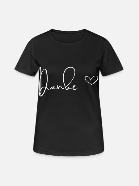 Danke - Dankeschön Typographie Schrift - Frauen T-Shirt atmungsaktiv - Schwarz
