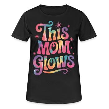 Proud mom with glow effect - Women's Breathable T-Shirt - black - Front - AI Model Female 172 light (172cm)