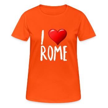 I Love Rome - Frauen T-Shirt atmungsaktiv - Neonorange - Vorne - AI Model Female 172 dark (172cm)