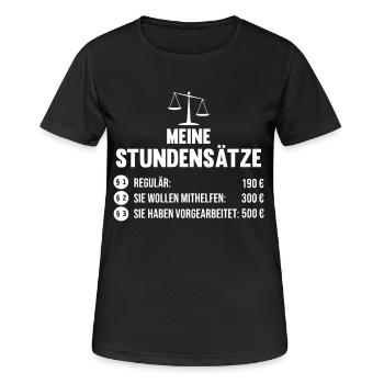 Meine Stundensätze als Rechtsanwalt - Frauen T-Shirt atmungsaktiv - Schwarz - Vorne - AI Model Female 172 light (172cm)