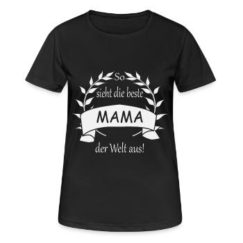 So sieht die beste Mama der Welt aus - Frauen T-Shirt atmungsaktiv - Schwarz - Vorne - AI Model Female 172 light (172cm)