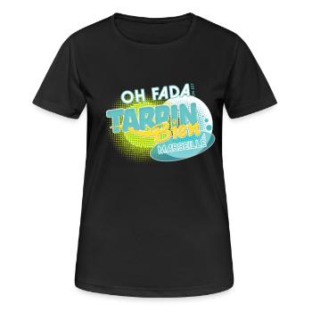 Oh fada on est Tarpin Bien à Marseille - T-shirt respirant Femme - noir - Devant - AI Model Female 172 light (172cm)