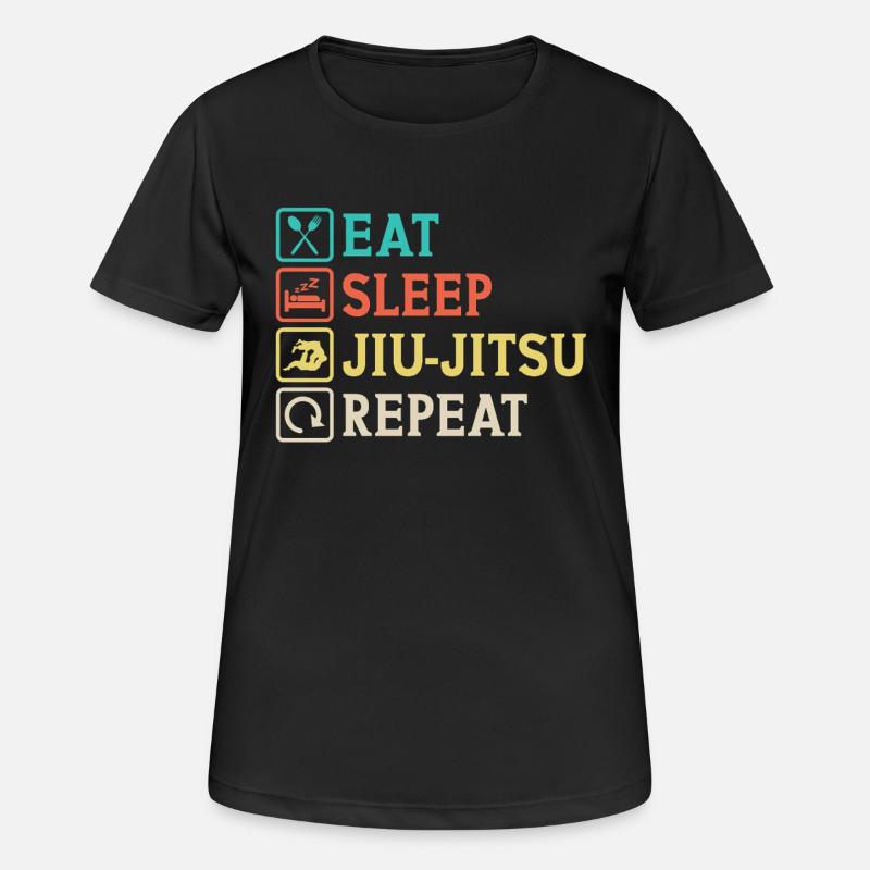Eat Sleep Jiu-Jitsu Repeat Jiu Jitsu - Women's Breathable T-Shirt - black
