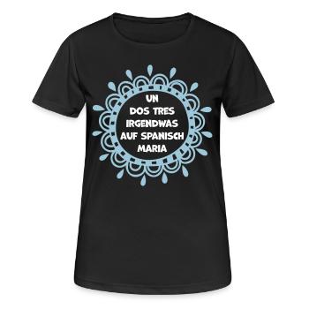 Un, dos, tres Lustige Sprüche Lied Spanisch Song - Frauen T-Shirt atmungsaktiv - Schwarz - Vorne - AI Model Female 172 light (172cm)