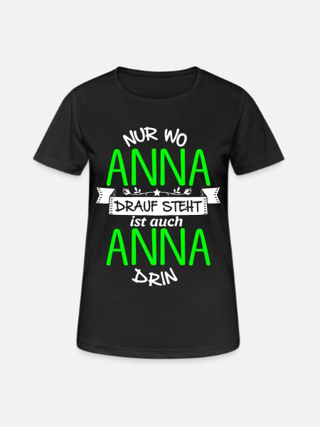 ANNA die Echte - Frauen T-Shirt atmungsaktiv - Schwarz