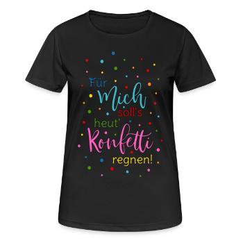 Für mich soll's heut Konfetti regnen in bunt - Frauen T-Shirt atmungsaktiv - Schwarz - Vorne - AI Model Female 172 light (172cm)