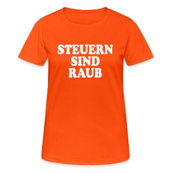 Les impôts sont le vol et le vol L’impôt est le vol - T-shirt respirant Femme - orange néon - Devant - AI Model Female 172 dark (172cm)