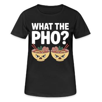 What The Pho Vietnam Reise Nudelsuppe Liebe Pho - Frauen T-Shirt atmungsaktiv - Schwarz - Vorne - AI Model Female 172 light (172cm)