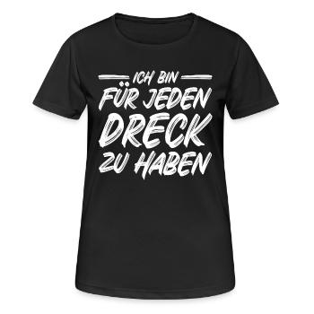 Ich bin für jeden Dreck zu haben Spruch Müllabfuhr - Frauen T-Shirt atmungsaktiv - Schwarz - Vorne - AI Model Female 172 light (172cm)