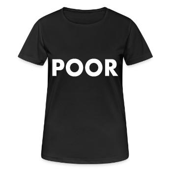 Poor - Women's Breathable T-Shirt - black - Front - AI Model Female 172 light (172cm)