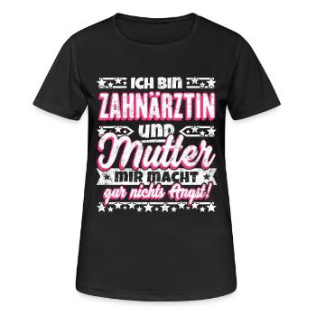 Lustiger Spruch Zahnärztin und Mutter - Frauen T-Shirt atmungsaktiv - Schwarz - Vorne - AI Model Female 172 light (172cm)