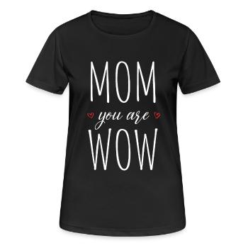 Maman tu es Wow Maman Tu es Wow Maman Fête des Mères - T-shirt respirant Femme - noir - Devant - AI Model Female 172 light (172cm)