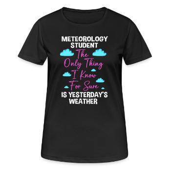 Meteorologe Wetter Meteorologie - Frauen T-Shirt atmungsaktiv - Schwarz - Vorne - AI Model Female 172 light (172cm)
