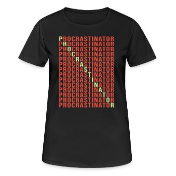 Faulenzer Prokrastination Faul Faulheit - Frauen T-Shirt atmungsaktiv - Schwarz - Vorne - AI Model Female 172 light (172cm)