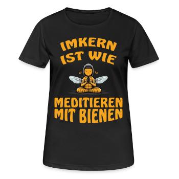 Imkern ist wie Meditieren mit Bienen - Frauen T-Shirt atmungsaktiv - Schwarz - Vorne - AI Model Female 172 light (172cm)