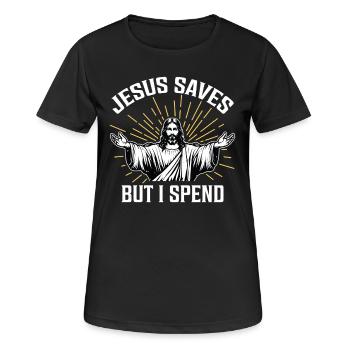 Jésus sauve mais je dépense - T-shirt respirant Femme - noir - Devant - AI Model Female 172 light (172cm)