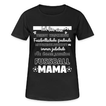 Fussball Mama - Frauen T-Shirt atmungsaktiv - Schwarz - Vorne - AI Model Female 172 light (172cm)