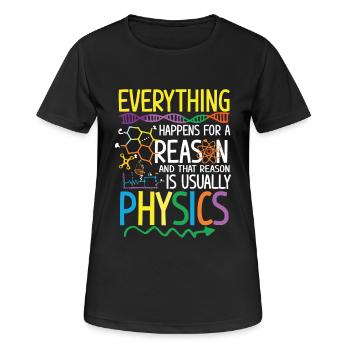 Reason is usually Physics - Women's Breathable T-Shirt - black - Front - AI Model Female 172 light (172cm)