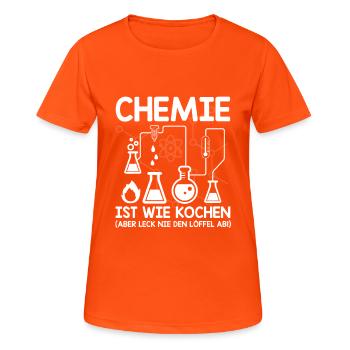Chemie ist wie Kochen aber leck nie den Löffel ab - T-shirt respirant Femme - orange néon - Devant - AI Model Female 172 dark (172cm)