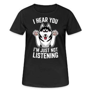 Siberian Husky Saying Siberian Huskies Gift - Women's Breathable T-Shirt - black - Front - AI Model Female 172 light (172cm)