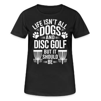 Disc Golf Saying Dogs Funny Disc Golf Gift - Women's Breathable T-Shirt - black - Front - AI Model Female 172 light (172cm)