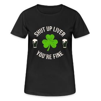 Shut Up T-shirt de foie St. Patrick Day cadeau - T-shirt respirant Femme - noir - Devant - AI Model Female 172 light (172cm)