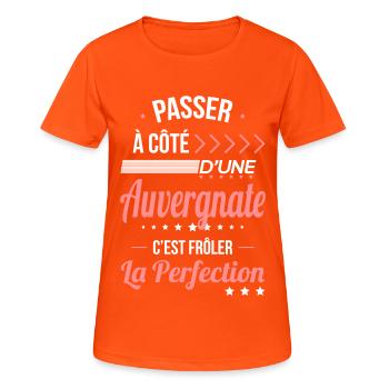 Auvergnate - Frôler la perfection - Auvergne - T-shirt respirant Femme - orange néon - Devant - AI Model Female 172 dark (172cm)
