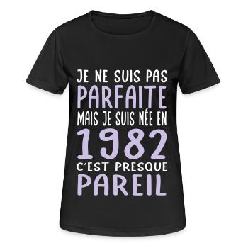 Anniversaire 40 ans - Pas parfaite née en 1982 - T-shirt respirant Femme - noir - Devant - AI Model Female 172 light (172cm)