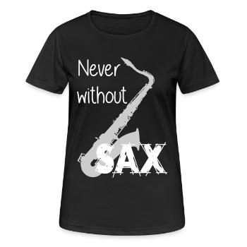 Saxofon / Nicht ohne Saxofon / Jazz / Sax - Frauen T-Shirt atmungsaktiv - Schwarz - Vorne - AI Model Female 172 light (172cm)
