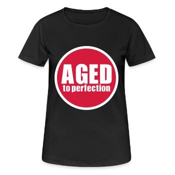 Aged to perfection - Frauen T-Shirt atmungsaktiv - Schwarz - Vorne - AI Model Female 172 light (172cm)