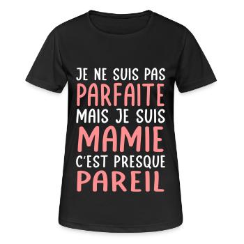 Je ne suis pas parfaite mais je suis Mamie - T-shirt respirant Femme - noir - Devant - AI Model Female 172 light (172cm)